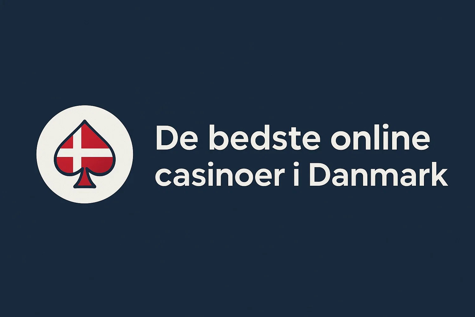 De bedste online casinoer i Danmark